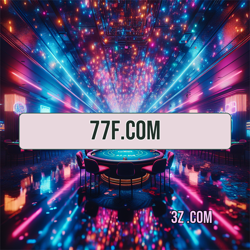 Plataforma Inovadora do 77f.com: Uma Nova Dimensão nos Jogos Online